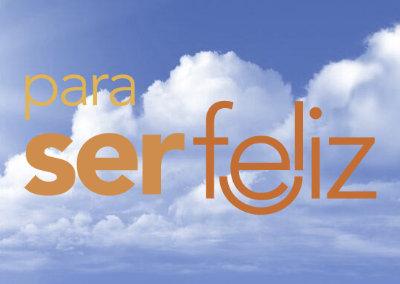 Para Ser Feliz